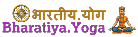Bharatiya.Yoga | The Gateway to Health | Happiness | Harmony for Holistic Wellbeing in Life and Work
